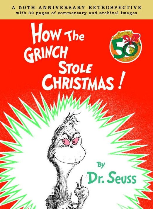 How the Grinch Stole Christmas! (Anniversary Edition)