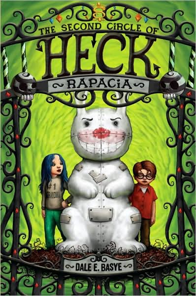 Rapacia: The Second Circle of Heck (Circles of Heck Series #2)