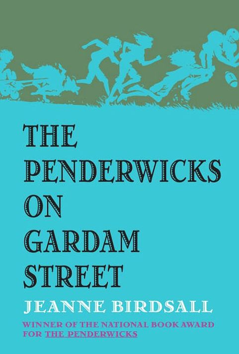 The Penderwicks on Gardam Street (The Penderwicks Series #2)