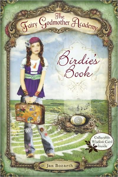 Birdie's Book (The Fairy Godmother Academy Series #1)