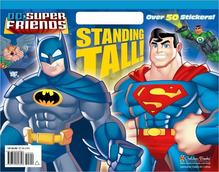 Standing Tall! (DC Super Friends)