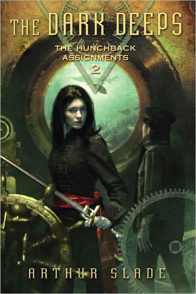 The Dark Deeps (The Hunchback Assignments Series #2)