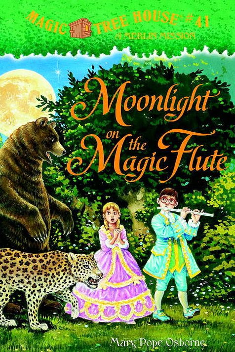 Moonlight on the Magic Flute (Magic Tree House Merlin Mission Series #13)