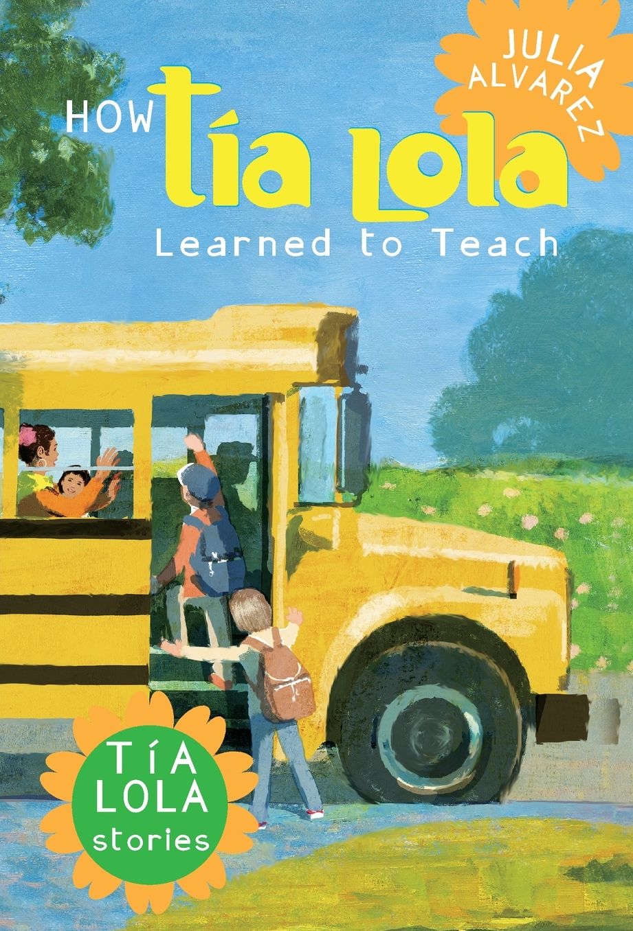 How Tia Lola Learned to Teach