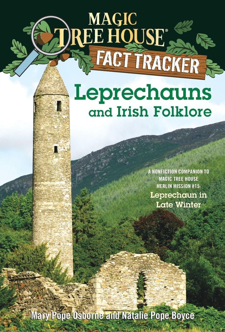 Magic Tree House Fact Tracker #21: Leprechauns and Irish Folklore: A Nonfiction Companion to Magic Tree House Merlin Mission Series #15: Leprechaun in Late Winter