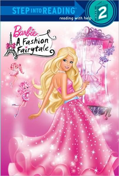 A Fashion Fairytale (Barbie Step into Reading Series)