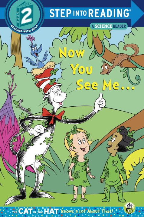 Now You See Me... (The Cat in the Hat Knows a Lot About That)