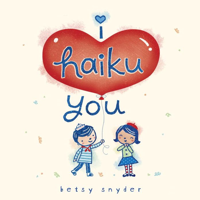 I Haiku You