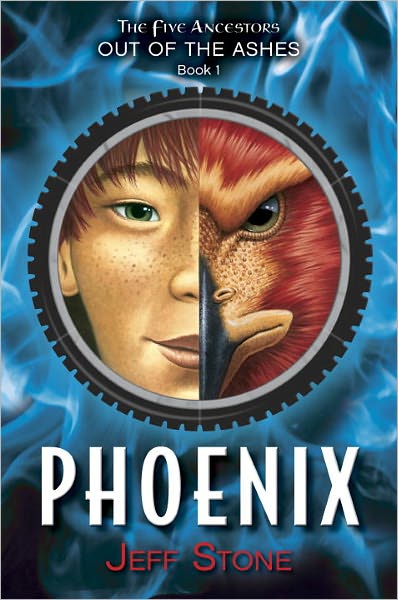 Phoenix (Five Ancestors Out of the Ashes Series #1)