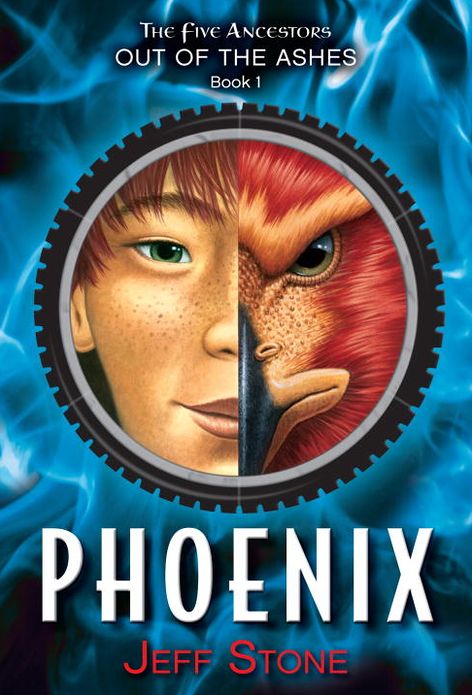 Phoenix (Five Ancestors Out of the Ashes Series #1)