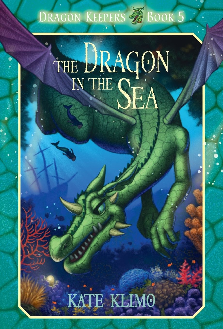 The Dragon in the Sea (Dragon Keepers Series #5)