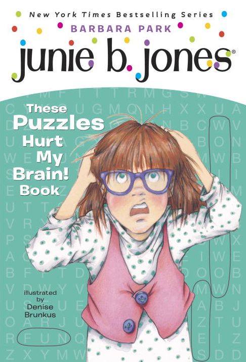 Junie B.'s These Puzzles Hurt My Brain! Book