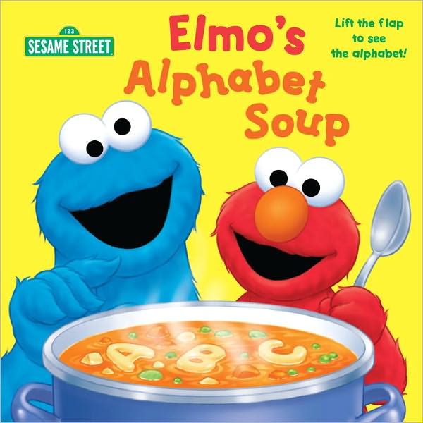 Elmo's Alphabet Soup (Sesame Street Series)