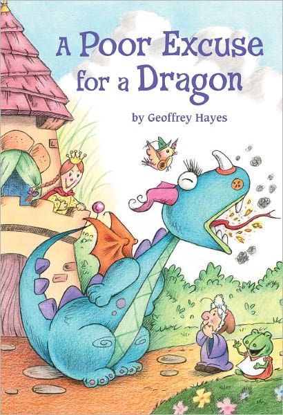 A Poor Excuse for a Dragon (Step into Reading Book Series: A Step 4 Book)