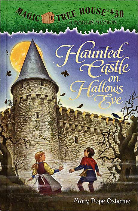 Haunted Castle on Hallow's Eve (Magic Tree House Merlin Mission Series #2)