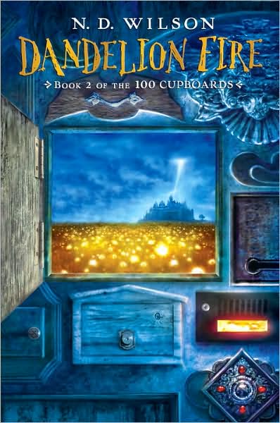 Dandelion Fire (100 Cupboards Series #2)