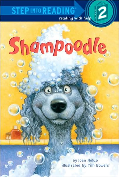 Shampoodle (Step into Reading Book Series: A Step 2 Book)