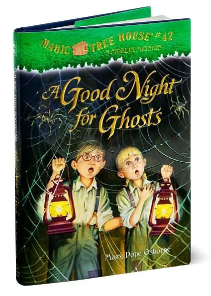 A Good Night for Ghosts (Magic Tree House Merlin Mission Series #14)