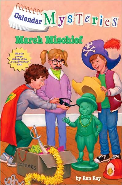 March Mischief (Calendar Mysteries Series #3)