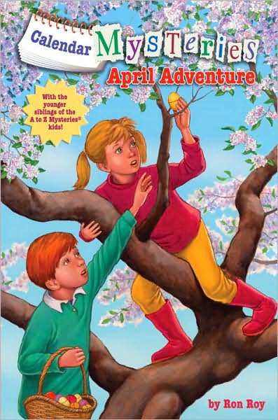 April Adventure (Calendar Mysteries Series #4)