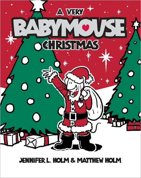 A Very Babymouse Christmas (Babymouse Series #15)