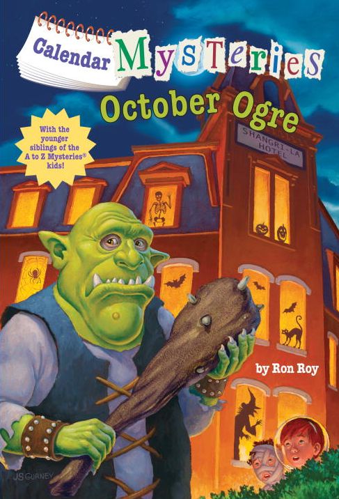 October Ogre (Calendar Mysteries Series #10)