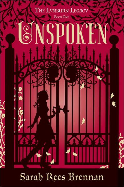 Unspoken (Lynburn Legacy Series #1)