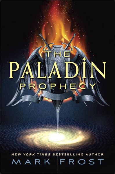 The Paladin Prophecy (The Paladin Prophecy Series #1)