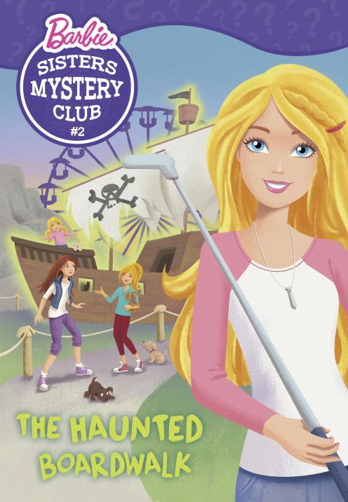 Sisters Mystery Club #2: The Haunted Boardwalk (Barbie)