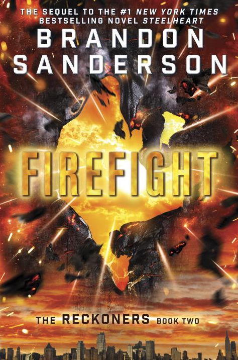 Firefight (Reckoners Series #2)