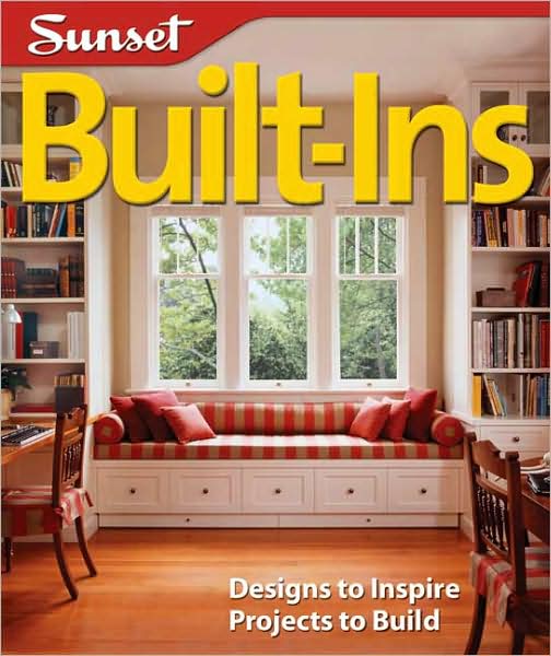 Built-Ins: Designs to Inspire, Projects to Build