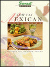 Low-Fat Mexican Cook Book : Recipes for Healthy Eating
