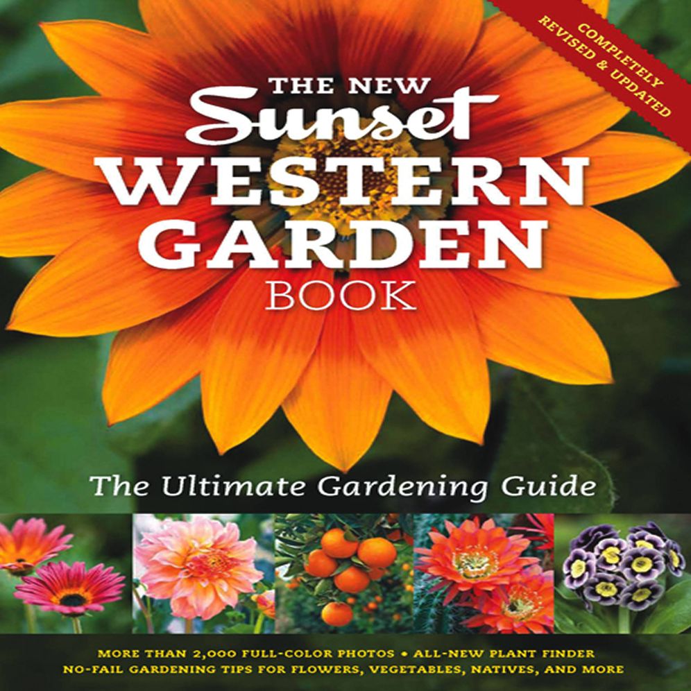 New Western Garden Book: The Ultimate Gardening Guide