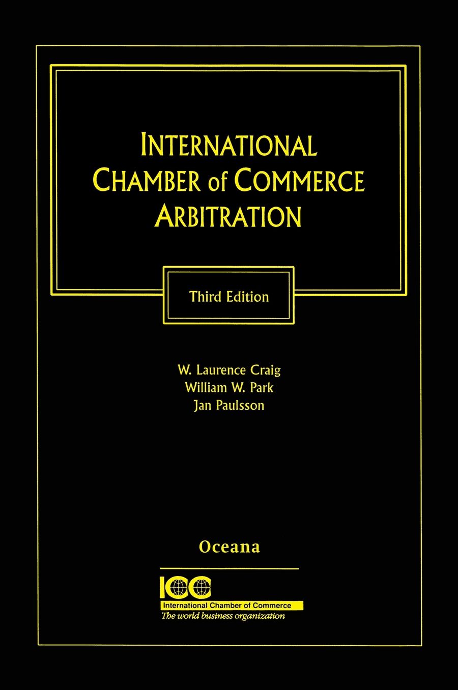 International Chamber of Commerce Arbitration