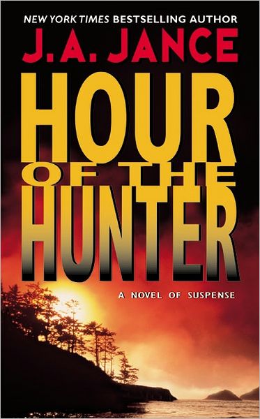 Hour of the Hunter (Brandon Walker and Diana Ladd Series #1)