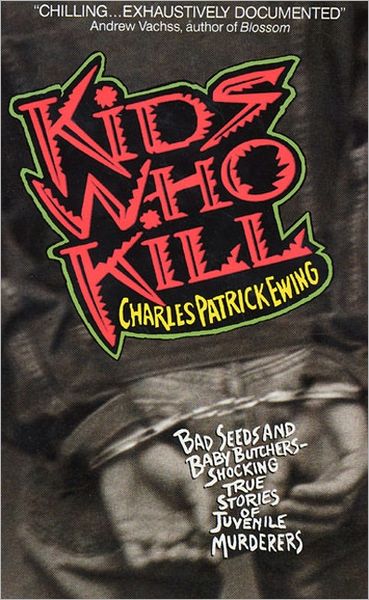 Kids Who Kill