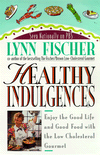 Healthy Indulgences