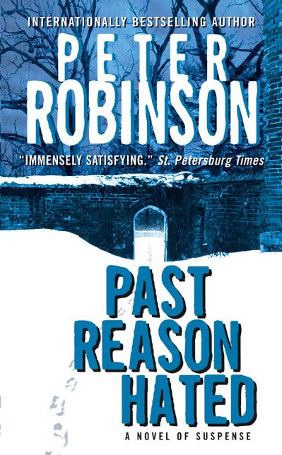 Past Reason Hated (Inspector Alan Banks Series #5)