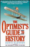 Optimist's Guide to History
