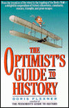 Optimist's Guide to History