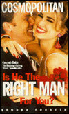 Is He the Right Man for You?