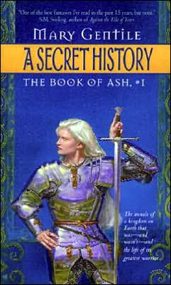 Secret History: The Book Of Ash, #1