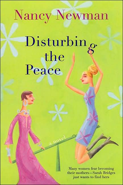 Disturbing the Peace: A Novel