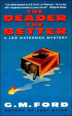 The Deader the Better (Leo Waterman Series #6)