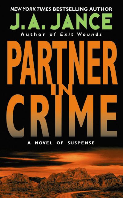 Partner in Crime (Joanna Brady Series #10 / J. P. Beaumont Series #16)