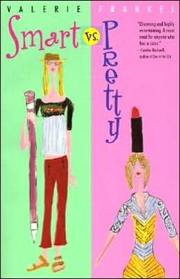 Smart vs. Pretty