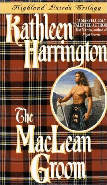 Highland Lairds Trilogy: The Maclean Groom