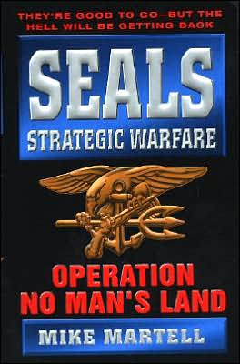 Seals Strategic Warfare Operation No Man's Land