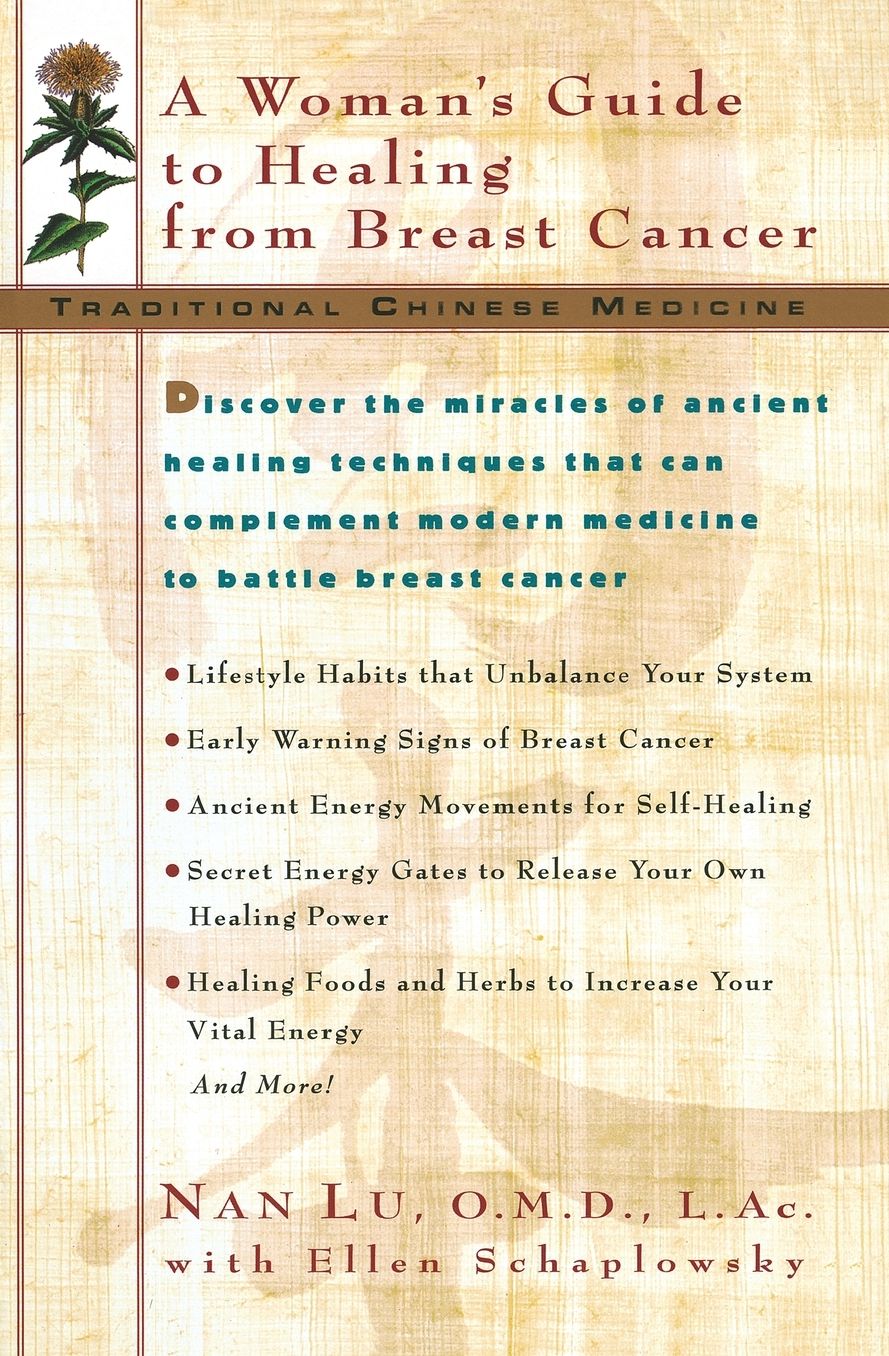 Tcm: A Woman's Guide to Healing from Breast Cancer