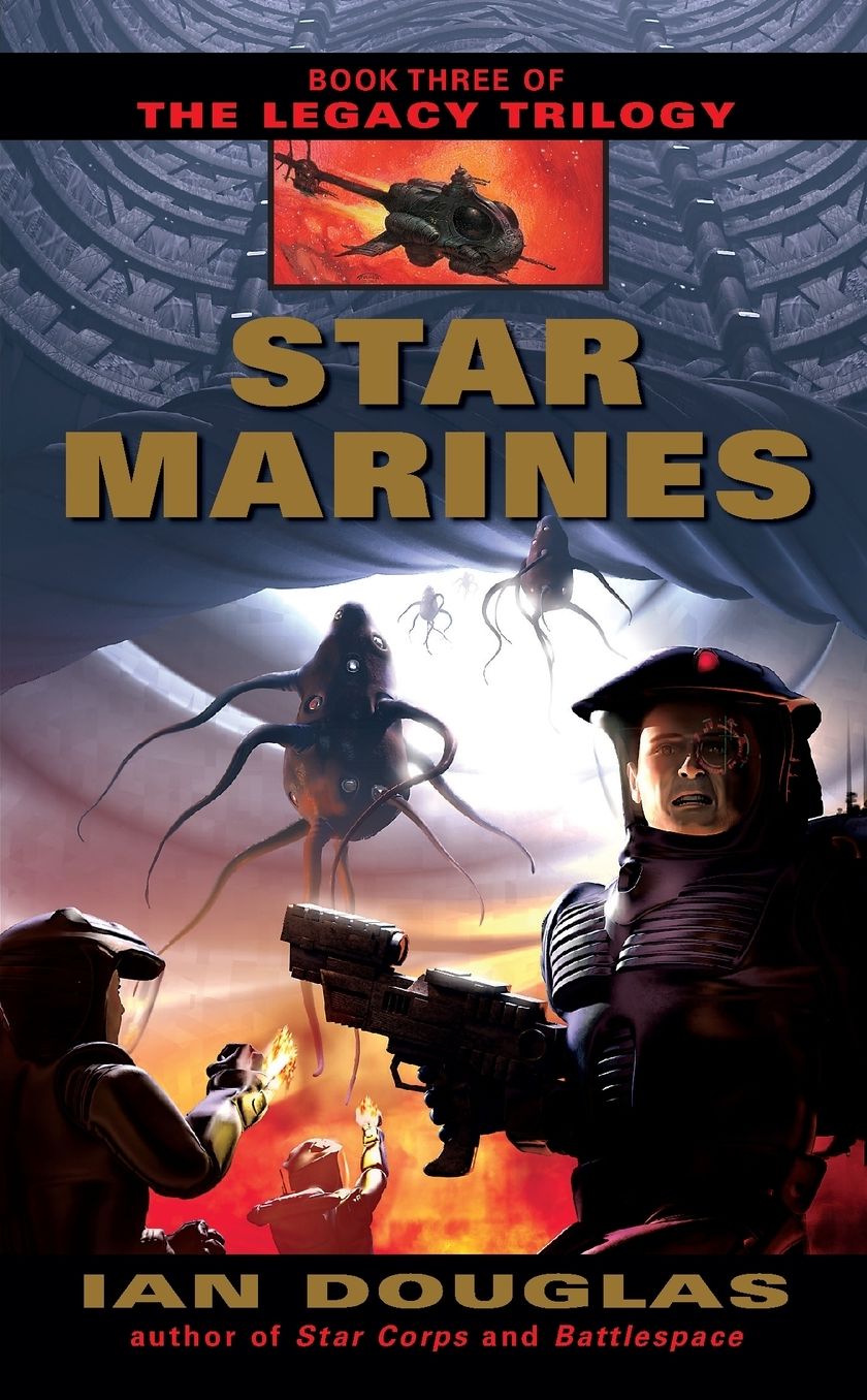Star Marines (Legacy Trilogy Series #3)